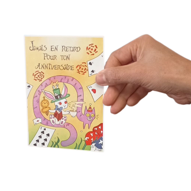 carte anniversaire jamais en retard pour ton anniversaire